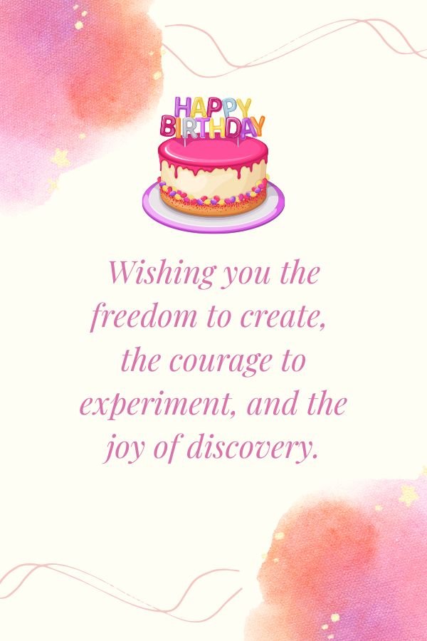 Inspirational Birthday Wishes for Artist