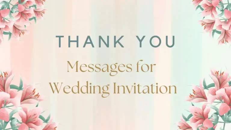 Thank You Messages for Wedding Invitation