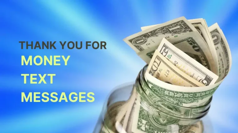 Thank You for the Money Text Messages