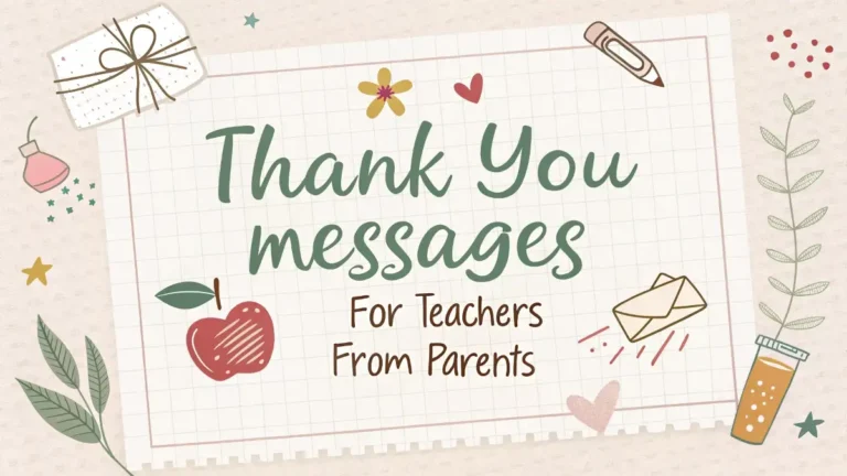 Thank You Messages for Teachers from Parents