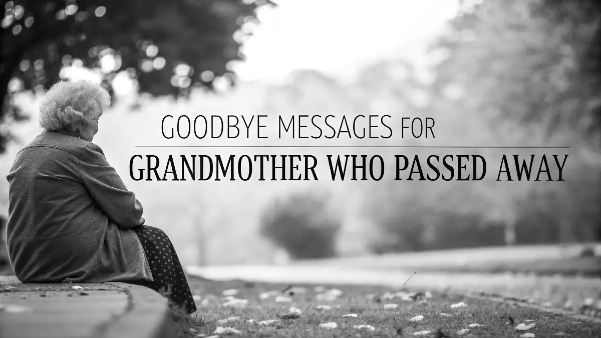 Goodbye Messages for Grandmother Who Passed Away