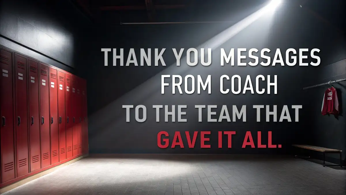 Thank You Messages from Coach to the Team